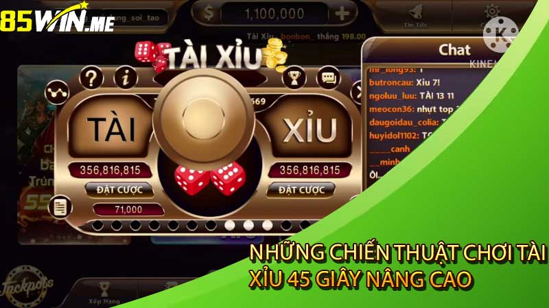 Những Chiến Thuật Chơi Tài Xỉu 45 Giây Nâng Cao