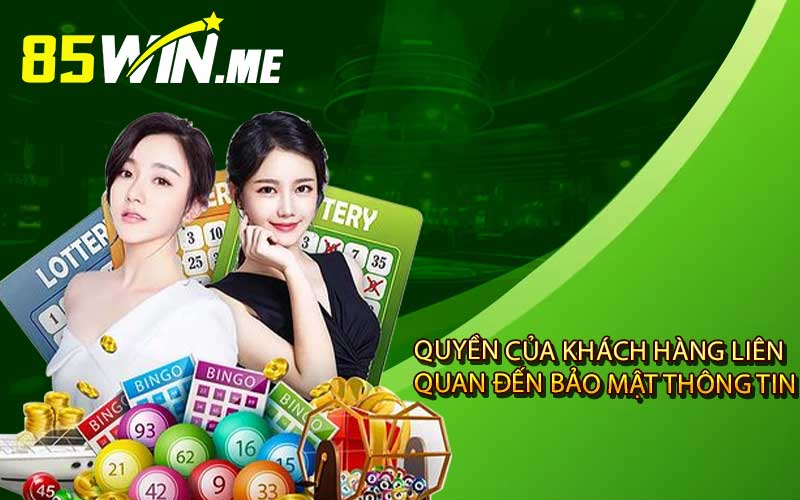 Quyền của khách hàng liên quan đến bảo mật thông tin